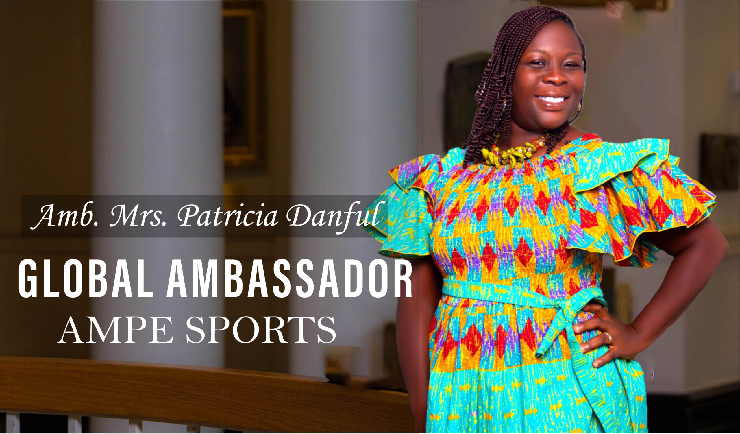 Amb. Mrs. Patricia Danful